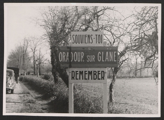 Souviens-toi Oradour sur Glane, Remember.
